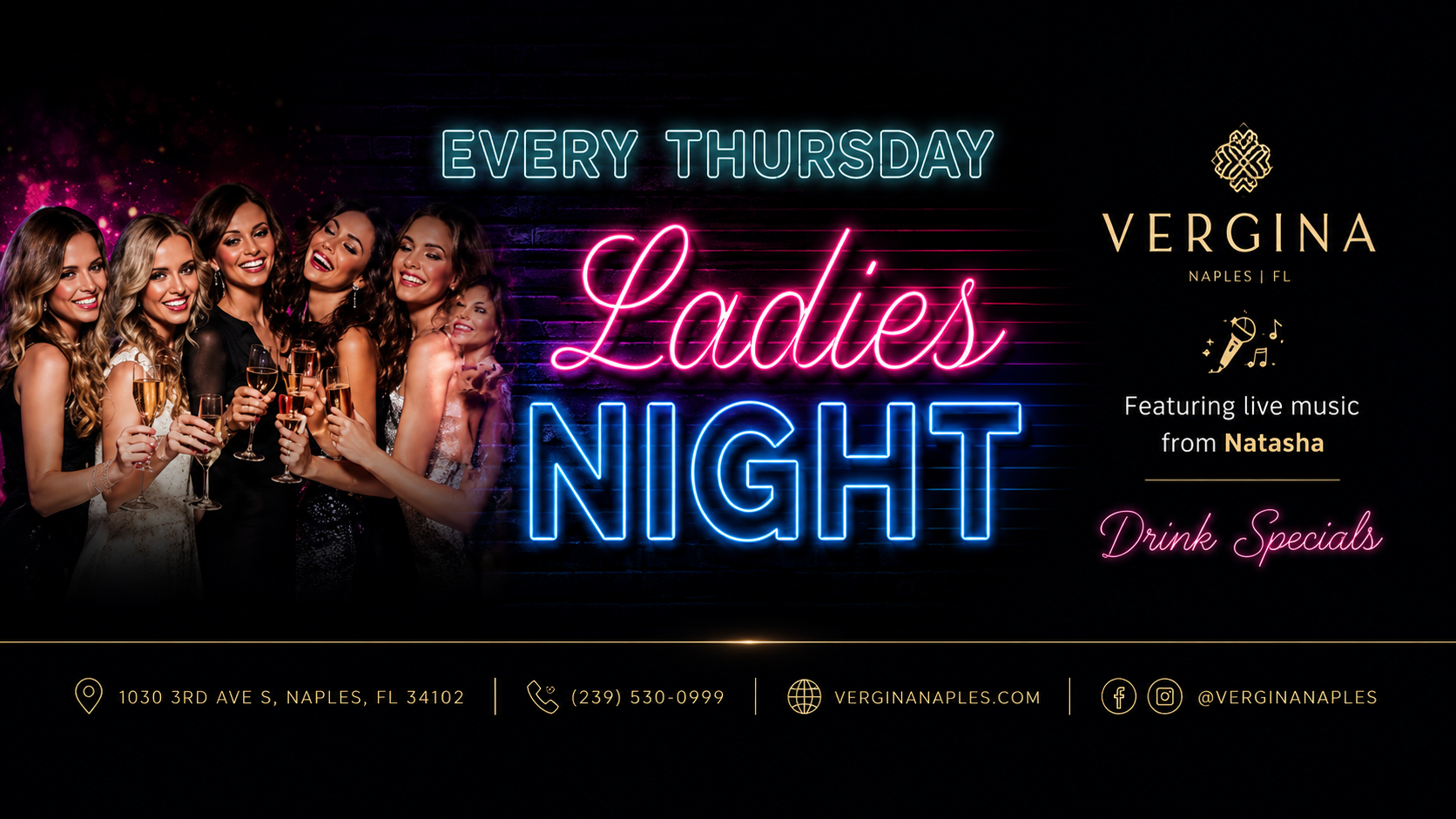 Ladies Night every Thursday at Vergina, live music from Natasha