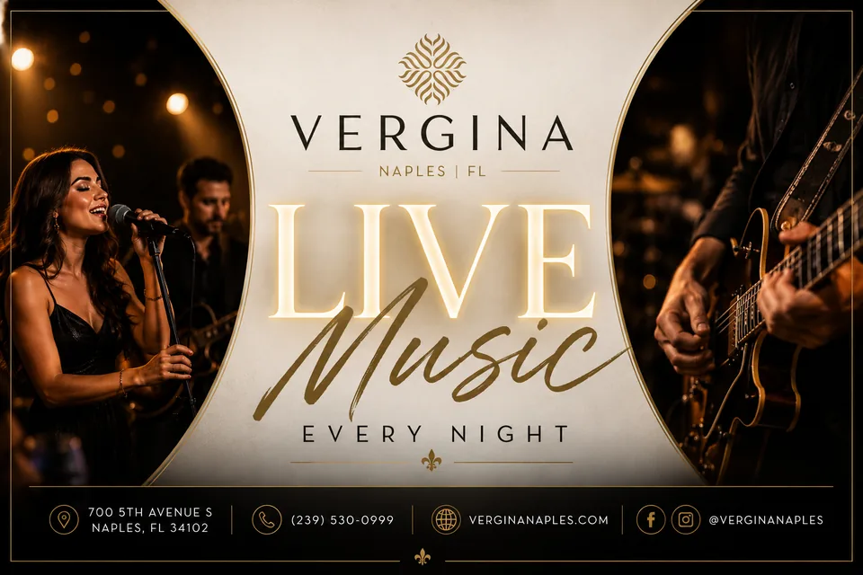 Live music every night at Vergina Naples